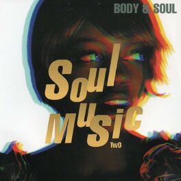Album cover of Body & Soul, Vol. 2 (Soul Music)