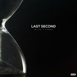 Album cover of Last Second (feat. Lenno)