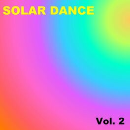 Album cover of Solar Dance, Vol. 2