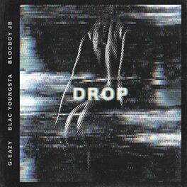 Album cover of Drop (feat. Blac Youngsta & BlocBoy JB)
