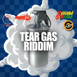 Album cover of Tear Gas Riddim