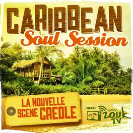 Album cover of Caribbean Soul Session (La nouvelle scène créole)