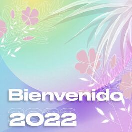 Album cover of Bienvenido 2022