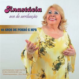 Album cover of 60 Anos De Forró E Mpb