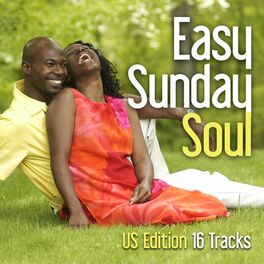 Album cover of Easy Sunday Soul (US Edition)