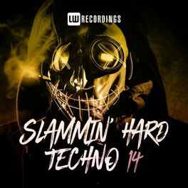 Album cover of Slammin' Hard Techno, Vol. 14