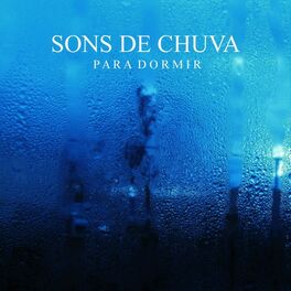 Album cover of Sons de Chuva para Dormir