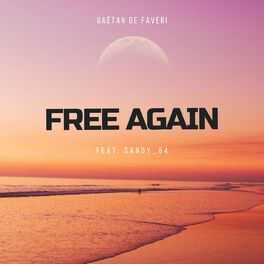 Album cover of Free Again (feat. Sandy 64)