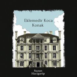 Album cover of Eklemedir Koca Konak