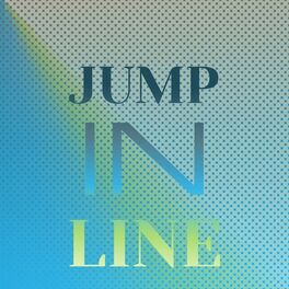 Album cover of Jump In Line