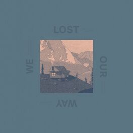 Album cover of We Lost Our Way