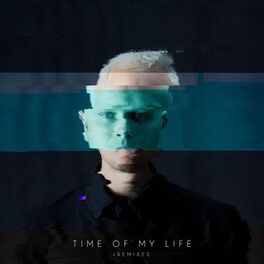 Album cover of Time Of My Life (Edit) + Remixes
