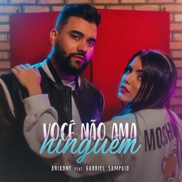 Album cover of Você Não Ama Ninguém