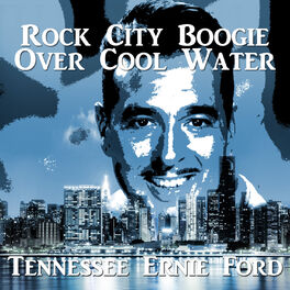 Album cover of Rock City Boogie over Cool Water