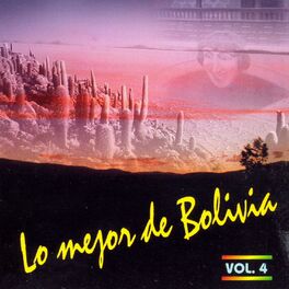 Album cover of Lo Mejor de Bolivia Vol. 4