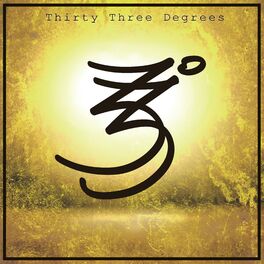 Album picture of Thirty Three Degrees