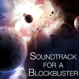 Album cover of Soundtrack for a Blockbuster