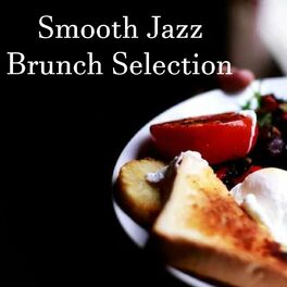 Album cover of Smooth Jazz Brunch Selection