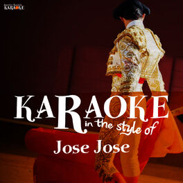 Album cover of Karaoke - In the Style of Jose Jose