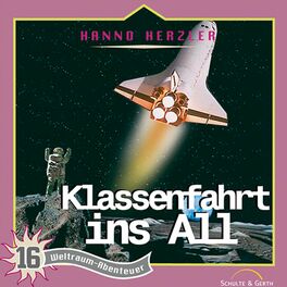 Album cover of Klassenfahrt ins All (Weltraum-Abenteuer - Folge 16)