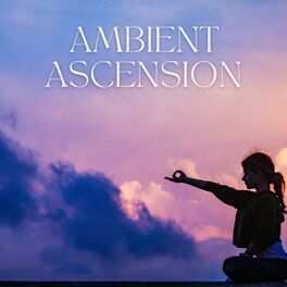 Album cover of Ambient Ascension