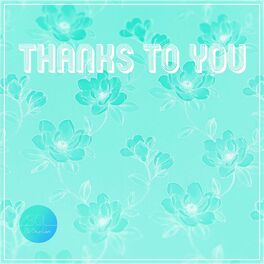 Album cover of Thanks To You