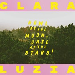 Album cover of Howl at the Moon, Gaze at the Stars!