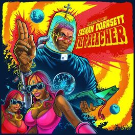 Album cover of Tashan Dorrsett / The Preacher