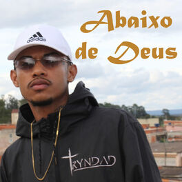 Album cover of Abaixo de Deus Tryndad