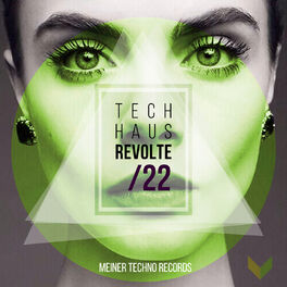 Album cover of Tech-Haus Revolte 22