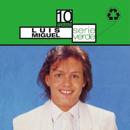 Album cover of Serie Verde- Luis Miguel