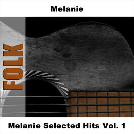 Album cover of Melanie Selected Hits Vol. 1
