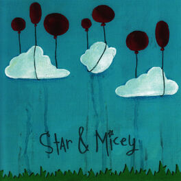 Album cover of Star & Micey