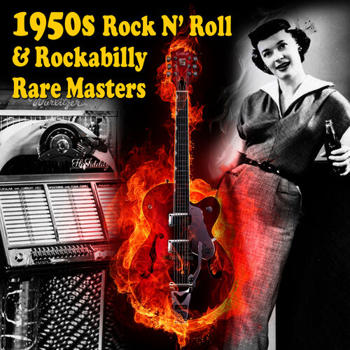 Various Artists - 1950s Rock N' Roll & Rockabilly Rare Masters