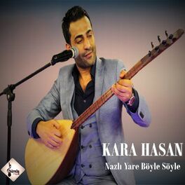 Album cover of Nazlı Yare Böyle Söyle