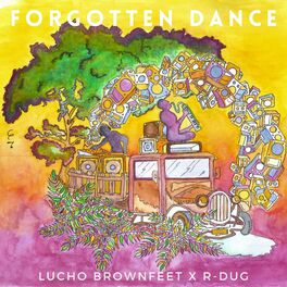 Album cover of Forgotten Dance (feat. R-DUG)