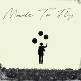 Album cover of Made to Fly