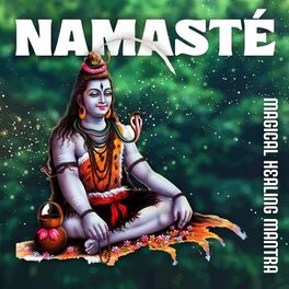 Album cover of Namasté: Magical Healing Mantra (World Sitar Music)