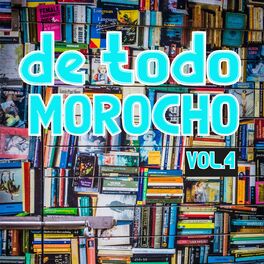Album cover of De Tocho Morocho Vol. 4