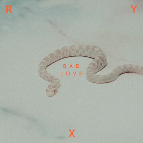 RY X Bad Love Chansons Et Paroles Deezer ry-x-bad-love-chansons-et-paroles-deezer