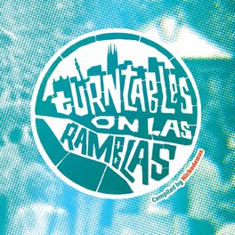 Album cover of Turntables on Las Ramblas