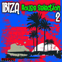 Album cover of Ibiza House Selection Vol.2