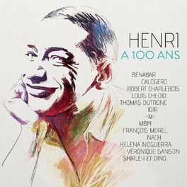 Album cover of Henri a 100 ans (l'album hommage à Henri Salvador)