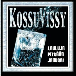 Album cover of Kossuvissy