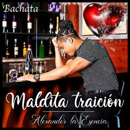 Album cover of Maldita traición (Bachata)