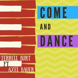 Album cover of Come and Dance (feat. Axel Bauer)