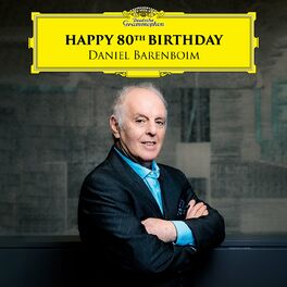 Album cover of Happy 80th Birthday - Daniel Barenboim
