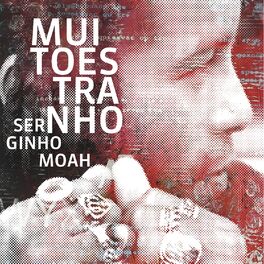 Album cover of Muito Estranho (Cuida Bem de Mim)