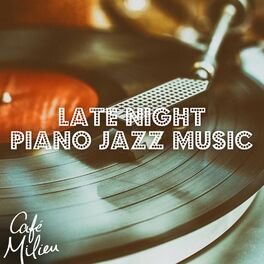 Album cover of Late Night Piano Jazz Music