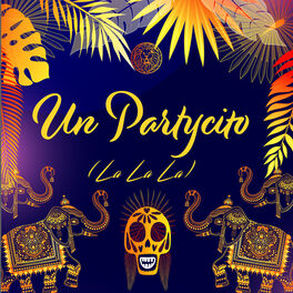 Album picture of Un Partycito la la la